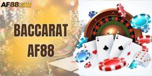Baccarat AF88 - Dễ Chơi, Dễ Thắng, Rinh Thưởng Siêu Khủng
