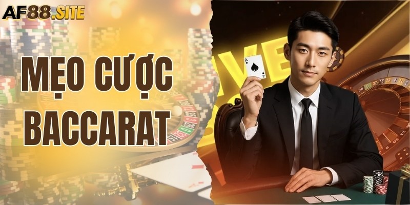 8+ Mẹo Cược Baccarat Cực Hay Nên Áp Dụng Ngay Lập Tức